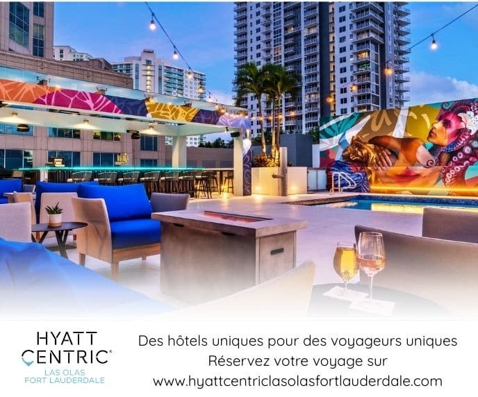 Publicité pour Hyatt Centric - Fort Laud - Avr mai 26
